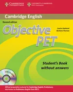 Objective PET Student's Book without Answers + CD - Louise Hashemi