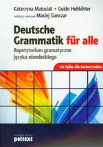 Deutsche Grammatik fur alle Repetytorium gramatyczne języka niemieckiego - Guido Heitkotter
