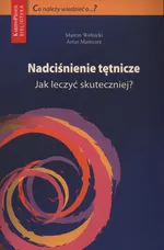 Nadciśnienie tętnicze - Artur Mamcarz