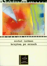 Brzytwą po oczach - Outlet - Michał Lachman