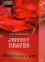 Modlitwa o sen - Jeffery Deaver