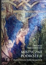 Mistyczne podróże II - Andrzej Hermanowicz