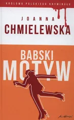 Babski motyw - Joanna Chmielewska