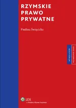 Rzymskie prawo prywatne Repetytorium - Paulina Święcicka