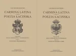 Carmina latina Poezja łacińska Część 1 i 2 - Jan Kochanowski