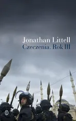 Czeczenia Rok III - Outlet - Jonathan Littell