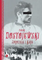 Zbrodnia i kara - Outlet - Fiodor Dostojewski