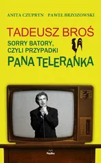 Tadeusz Broś - Outlet - Paweł Brzozowski