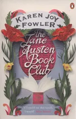 The Jane Austen Book Club - Fowler Karen Joy
