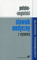 Polsko-angielski słownik medyczny z wymową - Outlet