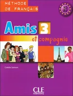Amis et compagnie 3 Podręcznik - Colette Samson