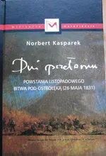 Dni przełomu powstania listopadowego - Norbert Kasparek