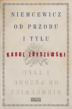 Niemcewicz od przodu i tyłu - Karol Zbyszewski