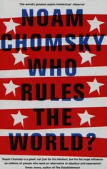Who Rules the World - Noam Chomsky