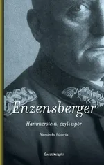 Hammerstein czyli upór - Enzensberger Hans Magnus