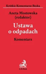 Ustawa o odpadach Komentarz - Outlet - Łukasz Budziński