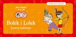 Bolek i Lolek Łowcy tajemnic - Elżbieta Lekan