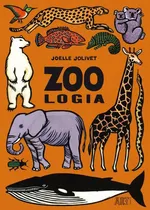 Zoologia - Joelle Jolivet