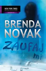 Zaufaj mi - Brenda Novak