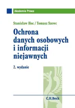Ochrona danych osobowych i informacji niejawnych - Stanisław Hoc
