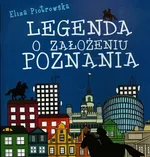 Legenda o założeniu Poznania - Outlet - Eliza Piotrowska