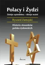 Polacy i Żydzi - Outlet - Ryszard Zamojski
