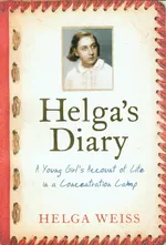 Helgas Diary - Helga Weiss