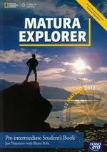 Matura Explorer Pre-intermediate Student's Book z płytą CD - Jon Naunton