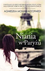Niania w Paryżu - Agnieszka Moniak-Azzopardi