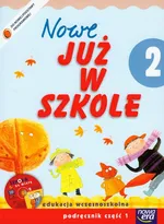 Nowe Już w szkole 2 podręcznik z płytą CD część 1 - Outlet - Piotrowska Małgorzata Ewa