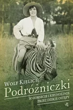 Podróżniczki - Wolf Kielich