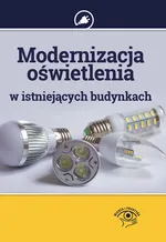 Modernizacja oświetlenia w istniejących budynkach - Outlet - Janusz Strzyżewski