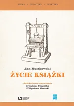Życie książki - Jan Muszkowski