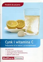 Cynk i witamina C Poradnik dla pacjenta