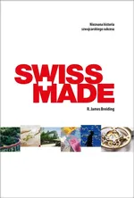 Swiss Made - Breiding R. James