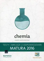 Chemia Matura 2016 Testy i arkusze z odpowiedziami Zakres rozszerzony - Dagmara Jacewicz