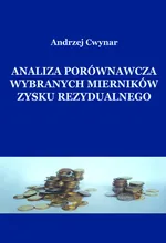 Analiza porównawcza wybranych mierników zysku rezydualnego - Outlet - Andrzej Cwynar