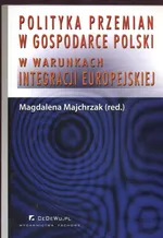 Polityka przemian w gospodarce Polski - Magdalena Majchrzak