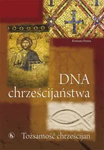 DNA chrześcijaństwa - Outlet - Romano Penna