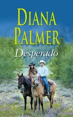 Desperado - Outlet - Diana Palmer