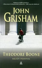 Theodore Boone Młody prawnik - Outlet - John Grisham