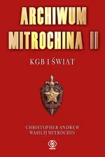 Archiwum Mitrochina Tom 2 - Outlet - Christopher Andrew
