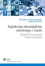 Egzekucja obowiązków szkolnego i nauki - Magdalena Czuba-Wąsowska