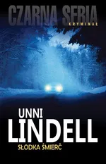 Słodka śmierć - Unni Lindell