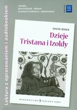 Dzieje Tristana i Izoldy z płytą CD - Joseph Bedier