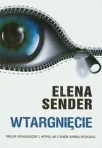 Wtargnięcie - Outlet - Elena Sender