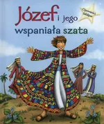 Józef i Jego wspaniała szata Opowieści biblijne - Sasha Morton