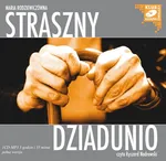Straszny dziadunio - Outlet - Maria Rodziewiczówna