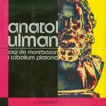 Ciqi de Montabazon i Robalium Platona - Anatol Ulman