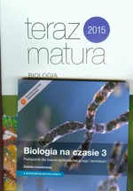 Biologia na czasie 3 Podręcznik Zakres rozszerzony + kod dostępu do Matura-ROM + Teraz matura Zadania i arkusze maturalne - Franciszek Dubert